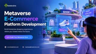 Transform Online Shopping with Metaverse E-commerce Platform Development