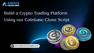 Build a  Crypto Trading Platform Using our  Coinbase Clone Script